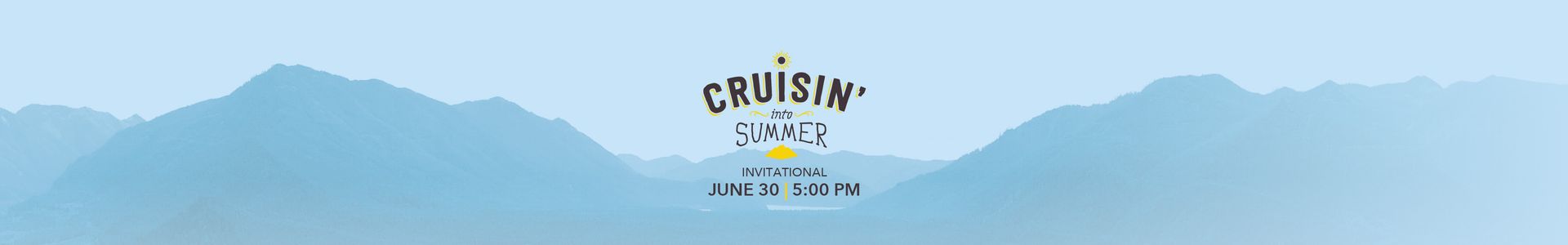 Cruisin' Into Summer INVITE ONLY