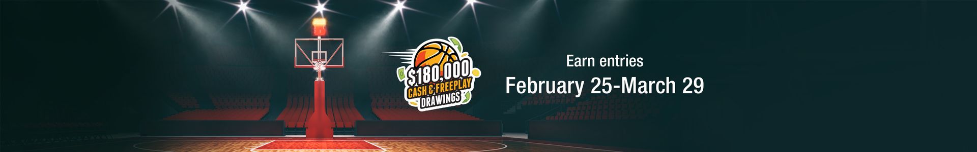 $180,000 Cash and FREEPLAY Drawings